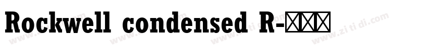 Rockwell condensed R字体转换